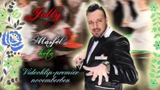 Jolly # Másfél hete☆•● 2015 (Official Audio)