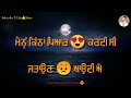 ਜਦੋ ਮੈਂ ਜਿਉਦਾ ਸੀ punjabi 😭 sad shayari sad punjabi what s app status by its verma