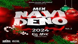 Mix Navideño 2024 Vol.2 (DJ Alex Productions) 🎄 Zona Music Records