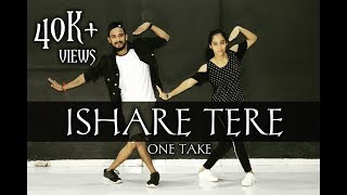 Ishare Tere Song | Guru Randhawa | Dance Video | One Take |Choreography hoppers squad