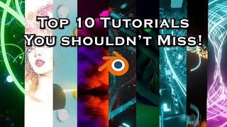 Top 10 Tutorials You'll Learn a Lot From - Blender Tutorial Compilation