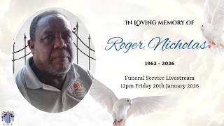 Roger Nicholas Funeral Service Livestream