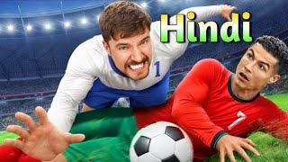 Beat Ronaldo Win _1_000_000 in Hindi __ mrbeast new video ronaldo challenge