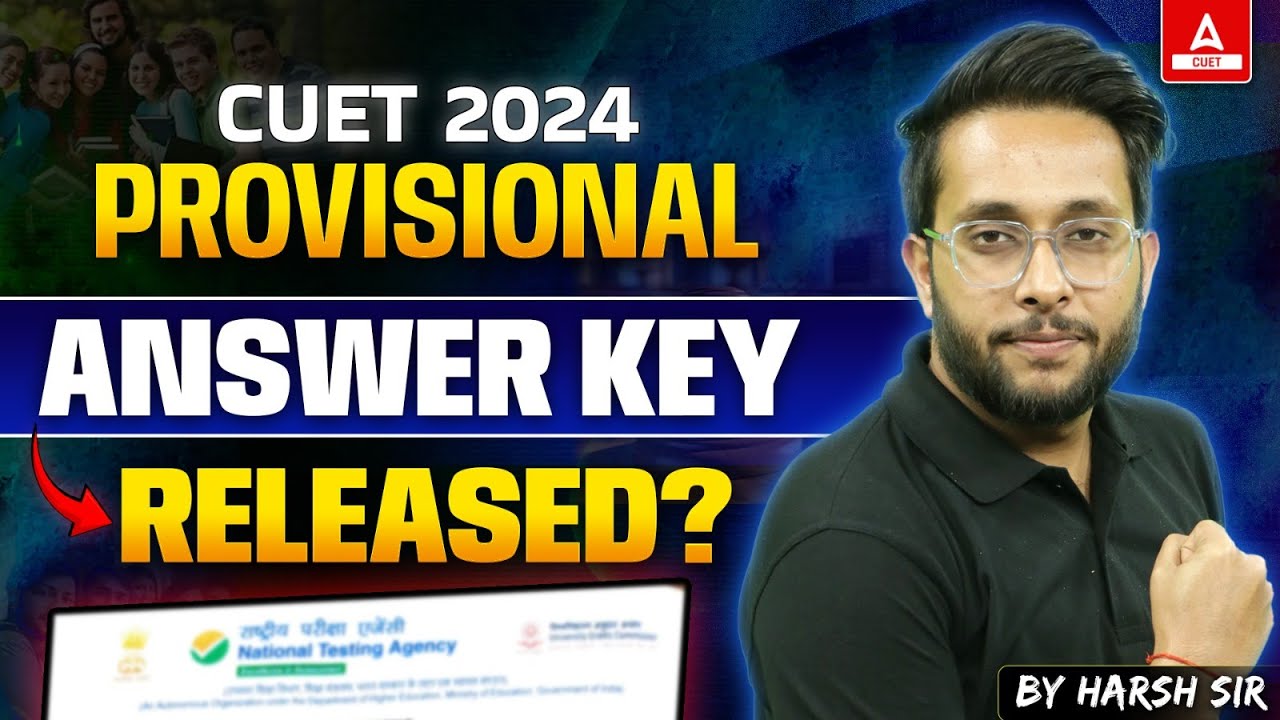 CUET 2024 Biggest Update 🔥| CUET Provisional Answer Key Released?📃 ...