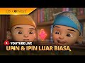 [LIVE] Kompilasi Episod Upin & Ipin 2024