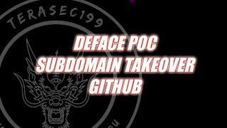 DEFACE POC SUBDOMAIN TAKEOVER GITHUB