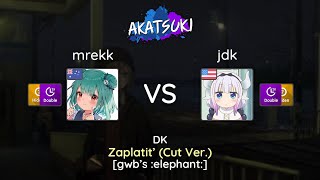 Vanilla | mrekk vs jdk | DK - Zaplatit' (Cut Ver.) [gwb's elephant] +HDDT