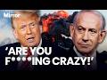 Trump's EXPLOSIVE phone call with Netanyahu as he admits to calling leader 'f****** crazy'
