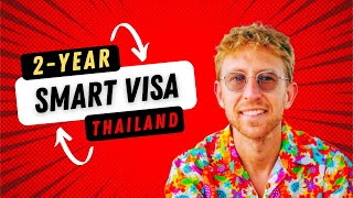 Get Your SMART Visa in Thailand in RECORD TIME!