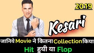 Akshay Kumar KESARI 2019 Bollywood Movie Lifetime WorldWide Box Office Collection