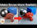 How to Make Eevee More Realistic (Blender Tutorial)