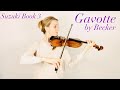 Gavotte by Becker - Suzuki Book 3