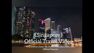 《Singapore新加坡》Official Travel Video