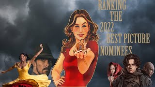 Ranking the 2022 Best Picture Nominees