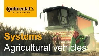 Continental components and systems for agricultural vehicles | Continental Automotive