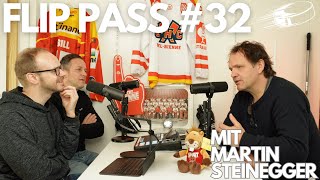 #32 Am Verhandlungstisch mit Martin Steinegger (oder in Erinnerungen schwelgen mit Fritz Ganster)