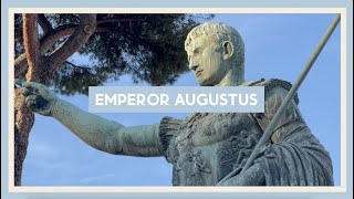 Emperor Augustus, The Man, The Myth, The Legend