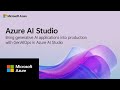 Bring generative AI applications into production with GenAIOps in Azure AI Studio