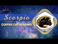 Scorpio WOW! YOUR EXPANSION IS INEVITABLE! | TURKISH COFFEE CUP READING