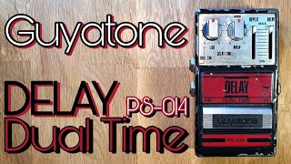 Guyatone PS-014 Dual Delay