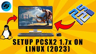 Have the Ultimate Emulation Experience with PCSX2 in 2023 - Linux Setup!