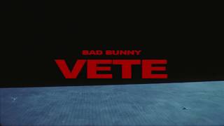 Vete - Bad Bunny - (VDJ OSCAR) - Poner