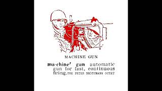 the Peter Brotzmann Octet - machine gun (first take)