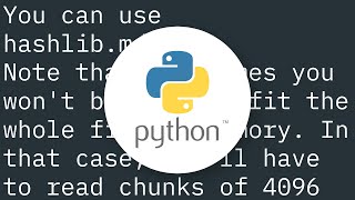 Generating an MD5 checksum of a file