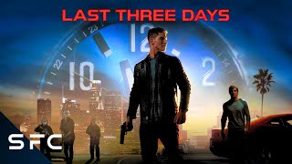 The Undercover Cop Who Lost Everything | Full Action Crime Thriller | Free Movie | Last Three Days