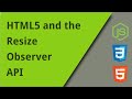 How to Use the Resize Observer API