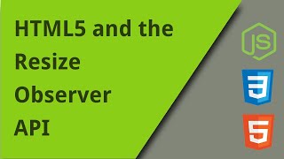 How to Use the Resize Observer API