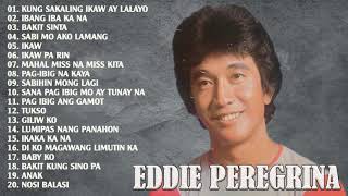 Eddie Peregrina Greatest Hits Full Playlist 2021 -  Nonstop Opm Classic Song - Filipino Music