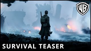 Dunkirk - Survival Teaser - Warner Bros. UK