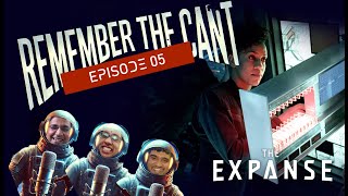 The Expanse S01E05- Back to the Butcher - Discussion | Remember the Cant - The Expanse Podcast | #05