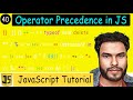 #40 Operator Precedence in JavaScript | Understanding the Operator Precedence Table