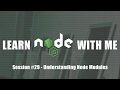 Node.JS - Basics on Modules