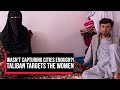 Taliban forcing women to marry terrorists | Cobrapost