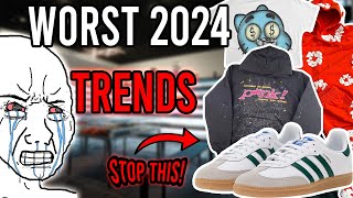 The WORST Fashion Trends Of 2024
