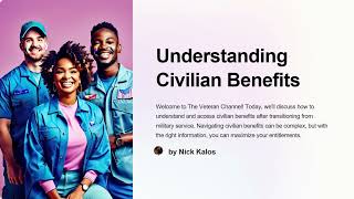 VA Disability Compensation | Understanding Civilian Benefits