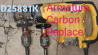 Dewalt Demolition Hammar D25881K Armature Carbon Replace How to replace Armature Demolition Hammar