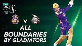 All Boundaries By Gladiators | Quetta Gladiators vs Lahore Qalandars | Match 15 | HBL PSL 7 | ML2T