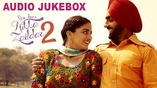 Nikka Zaildar 2 || Audio Jukebox || Latest Punjabi Song 2017 || Lokdhun Punjabi