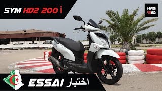 Essai | SYM HD2 200i | اختبار