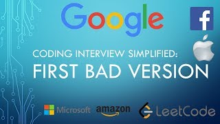 Coding Interview Tutorial 110 - First Bad Version [LeetCode]