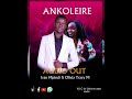 ankoleire by ivan mpindi ft olivia tracy m