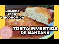 TORTA INVERTIDA DE MANZANA FACIL | LA PASAMOS COMIENDO