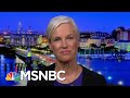 Cecile Richards On The Weinstein Conviction In The Era Of Donald Trump | The Last Word | MSNBC