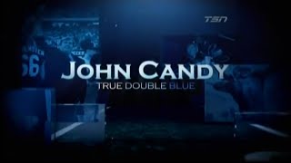 John Candy: True Double Blue