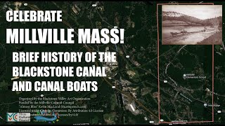 Millville Celebration of Art - Brief History of the Blackstone Canal and Canal Boats