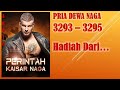 PERINTAH KAISAR NAGA * PRIA DEWA NAGA * 3293-3295